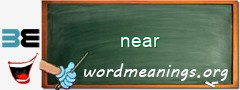 WordMeaning blackboard for near